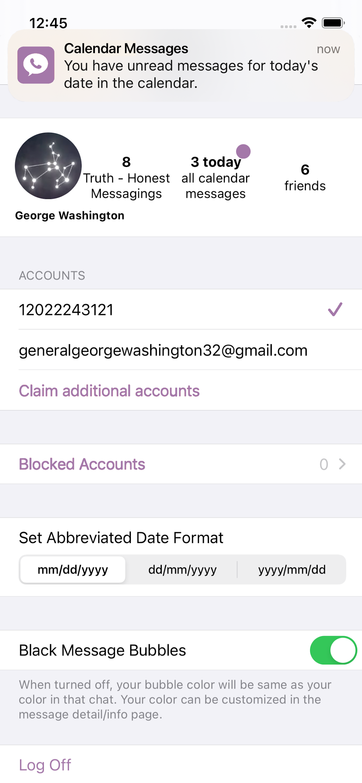 You get a notification when you have unread messages for today's date in the calendar. Can claim multiple accounts and use it all in one place.
