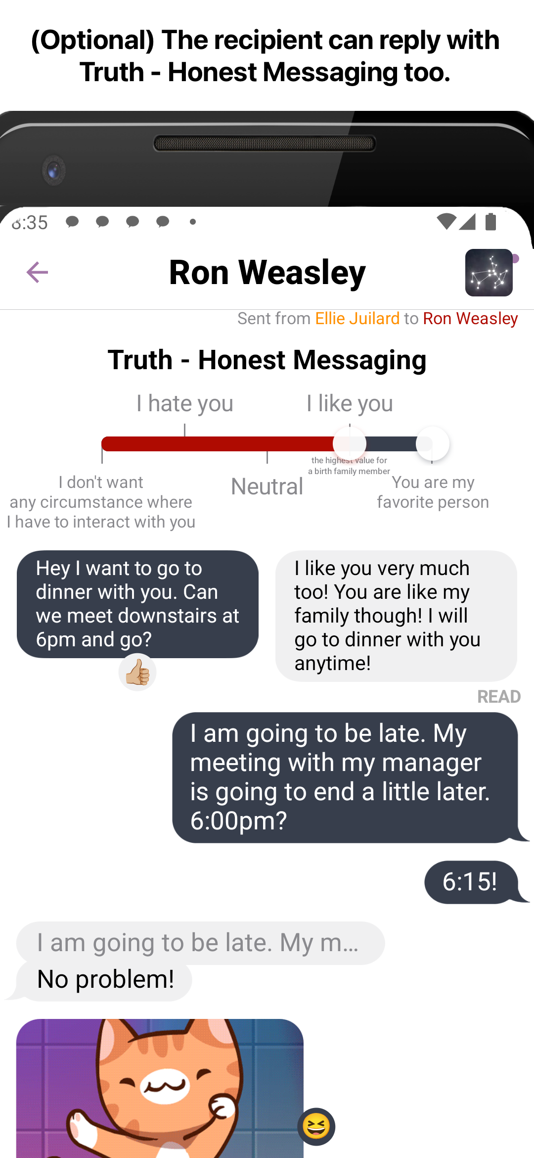 (Optional) You can easily initiate honest conversations by sending a special message.