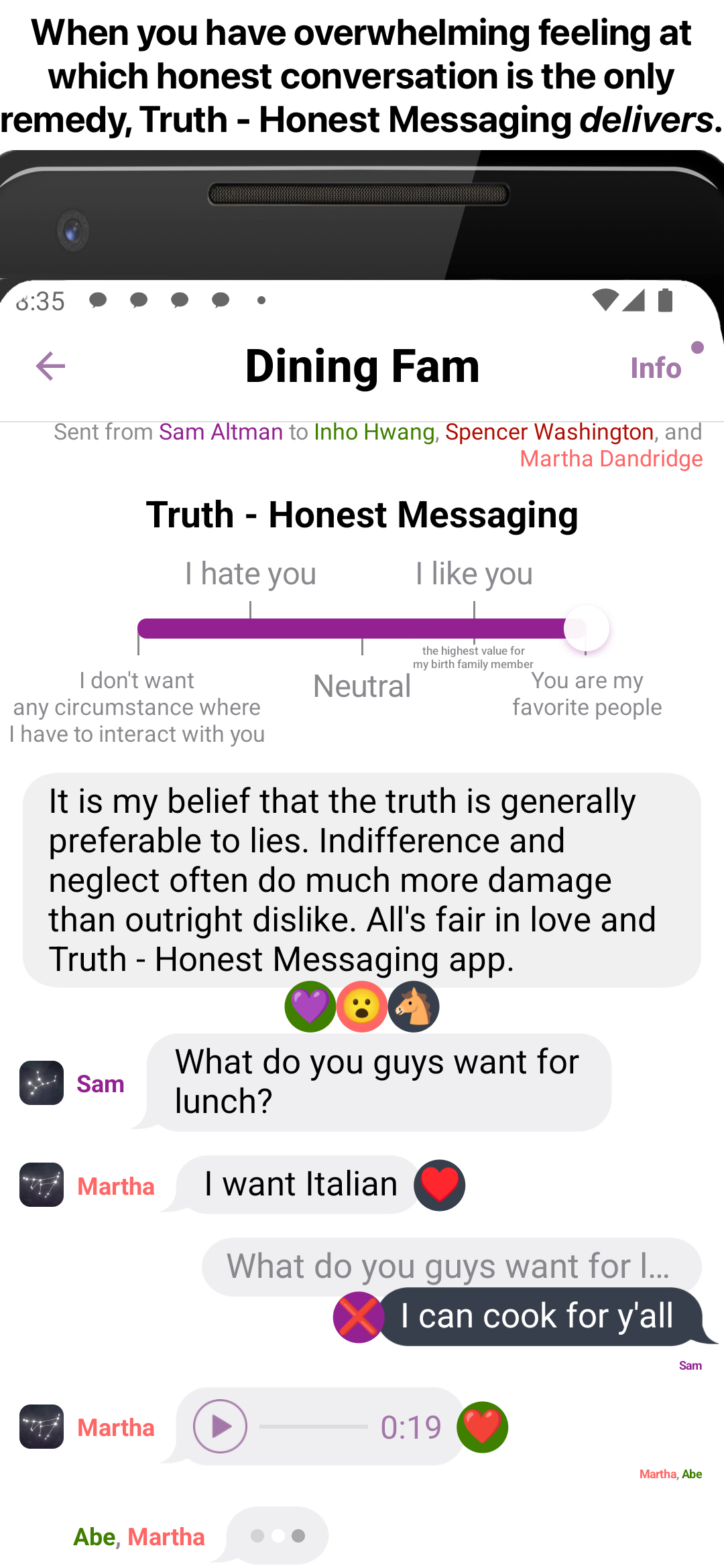 (Optional) The recipient can reply with Truth - Honest Messaging too.